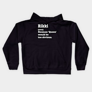 Rikki Sarcasm Queen - Custom Rikki 'S Kids Hoodie